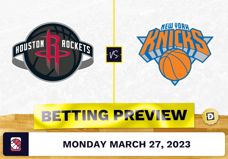 Rockets vs. Knicks Prediction and Odds - Mar 27, 2023