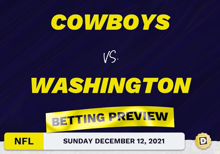 Cowboys vs. Washington Predictions and Odds - Dec 12, 2021