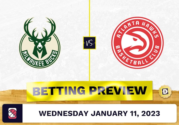 Bucks vs. Hawks Prediction and Odds - Jan 11, 2023