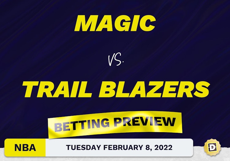 Magic vs. Trail Blazers Predictions and Odds - Feb 8, 2022