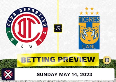 Toluca vs. Tigres UANL Prediction and Odds - May 14, 2023
