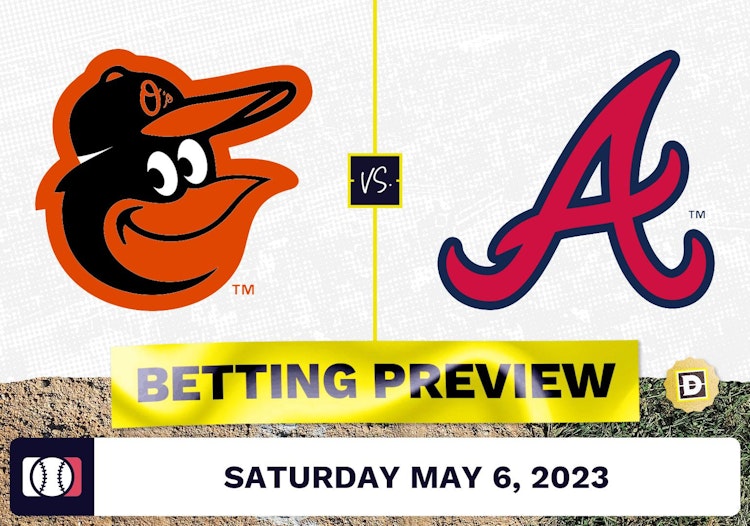 Orioles vs. Braves Prediction and Odds - May 6, 2023