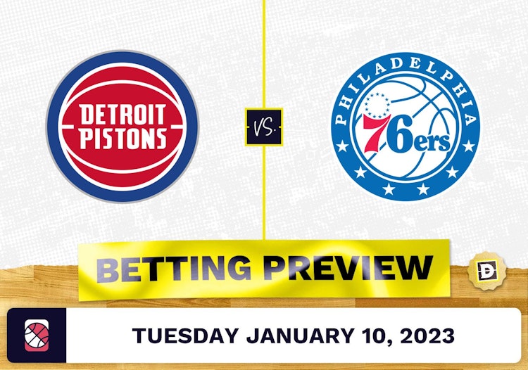 Pistons vs. 76ers Prediction and Odds - Jan 10, 2023