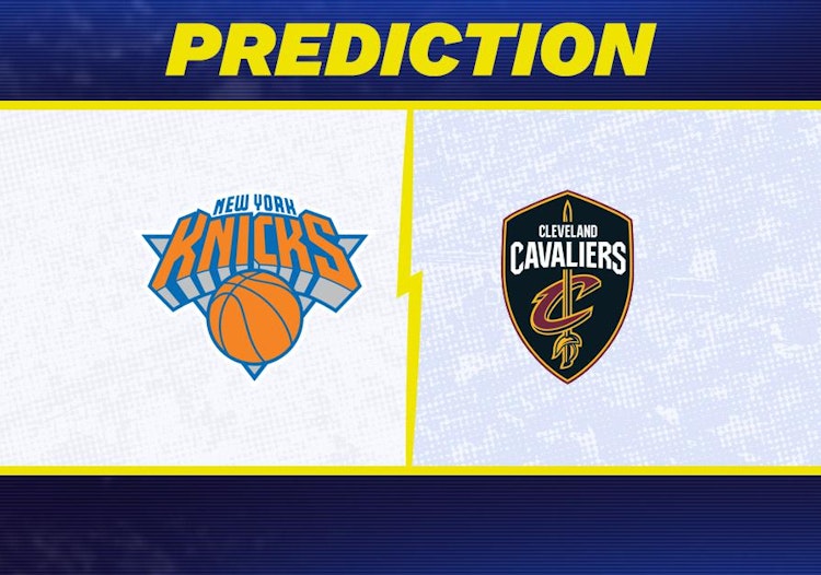 New York Knicks-Cleveland Cavaliers Predictions and Game Preview.