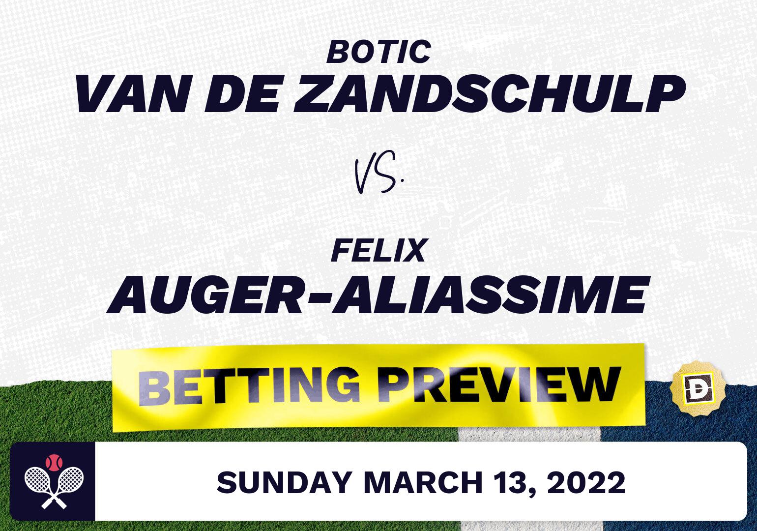 Botic Van de Zandschulp vs. Felix Auger-Aliassime Predictions - Mar 13, 2022