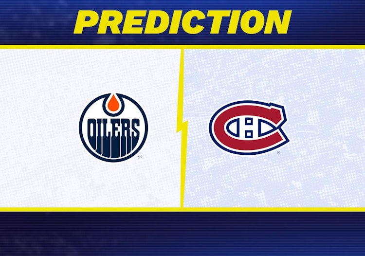 Edmonton Oilers-Montreal Canadiens Predictions and Game Preview.