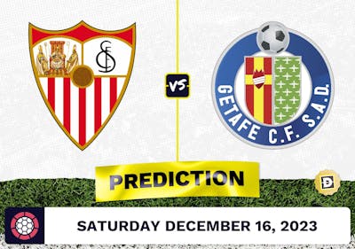 Sevilla vs. Getafe Prediction, Odds, Picks for La Liga Saturday [12/16/2023]