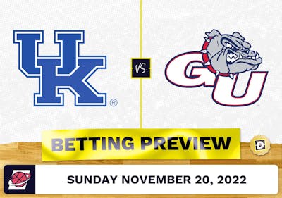 Kentucky vs. Gonzaga CBB Prediction and Odds - Nov 20, 2022