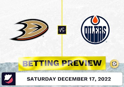Ducks vs. Oilers Prediction and Odds - Dec 17, 2022