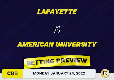 Lafayette vs. American University CBB Predictions and Odds - Jan 24, 2022