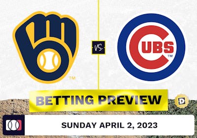 Brewers vs. Cubs Prediction and Odds - Apr 2, 2023