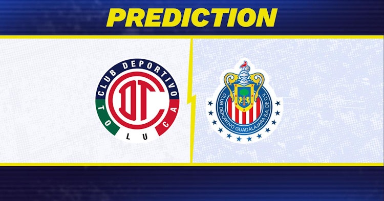 Toluca-Guadalajara Predictions and Game Preview.