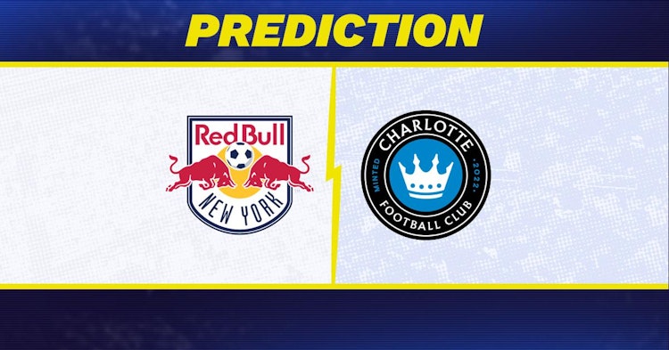 NY Red Bulls-Charlotte FC Predictions and Game Preview.