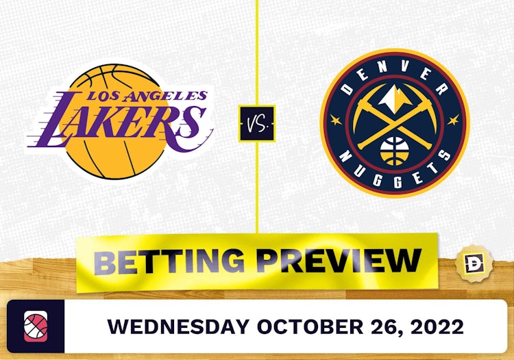 Lakers vs. Nuggets Prediction and Odds - Oct 26, 2022