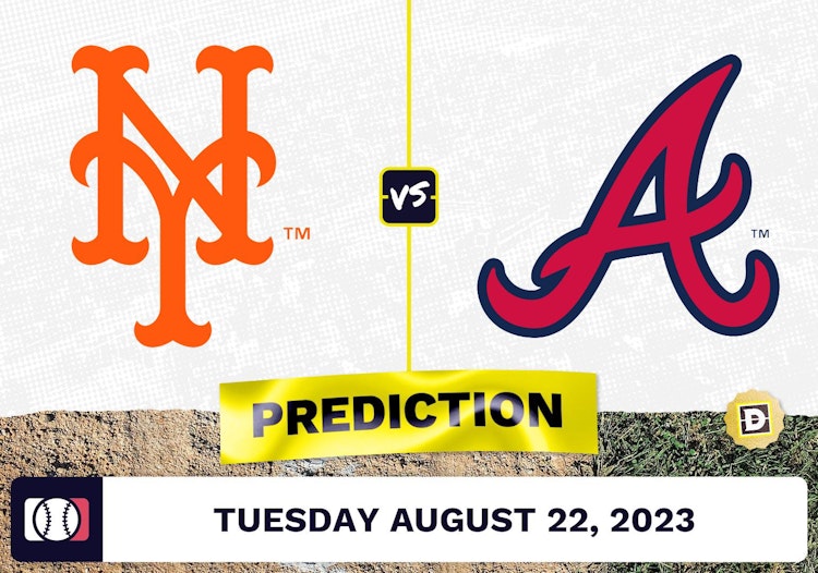 Mets vs. Braves Prediction for MLB Tuesday [8/22/2023]