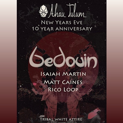 Bedouin, Ahau NYE