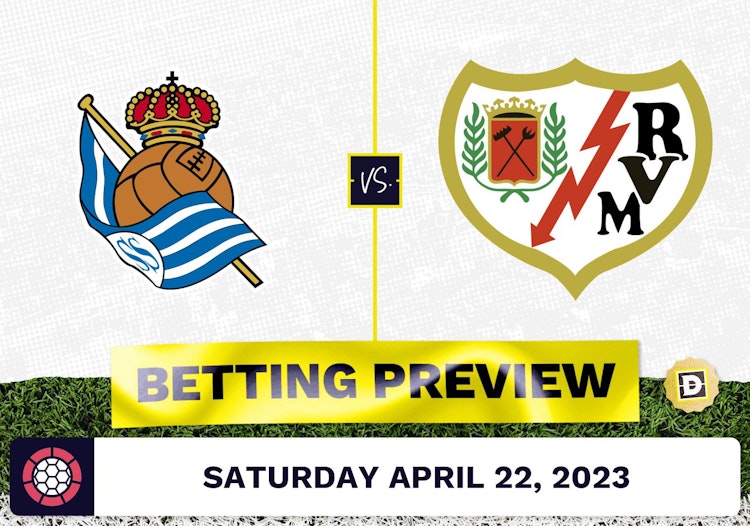 Real Sociedad vs. Rayo Vallecano Prediction and Odds - Apr 22, 2023