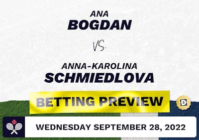 Ana Bogdan vs. Anna-Karolina Schmiedlova Predictions - Sep 28, 2022