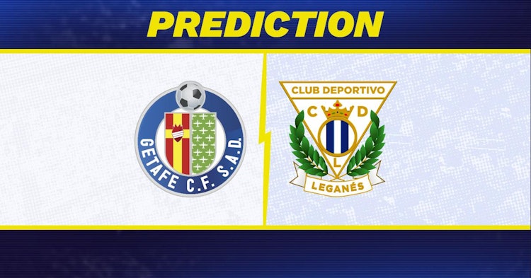 Getafe-Leganes Predictions and Game Preview.