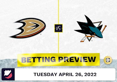 Ducks vs. Sharks Prediction and Odds - Apr 26, 2022