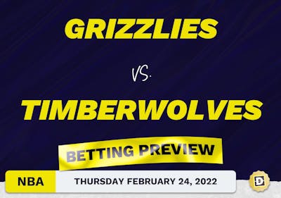 Grizzlies vs. Timberwolves Predictions and Odds - Feb 24, 2022