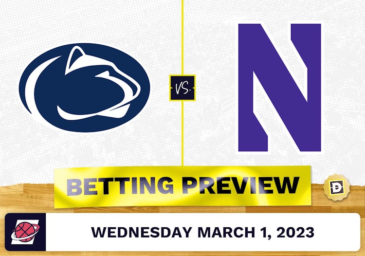 Penn State vs. Northwestern CBB Prediction and Odds - Mar 1, 2023