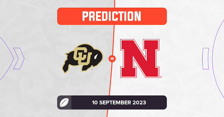 Nebraska vs. Colorado Predictions & Picks – September 9