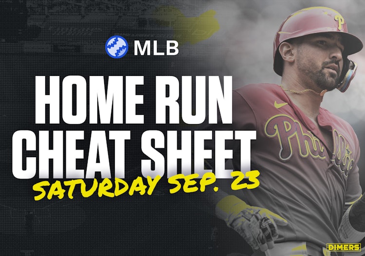 Home Run Cheat Sheet - HR Data, Stats, Matchups and More - Saturday, September 23