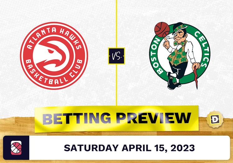 Hawks vs. Celtics Prediction and Odds - Apr 15, 2023