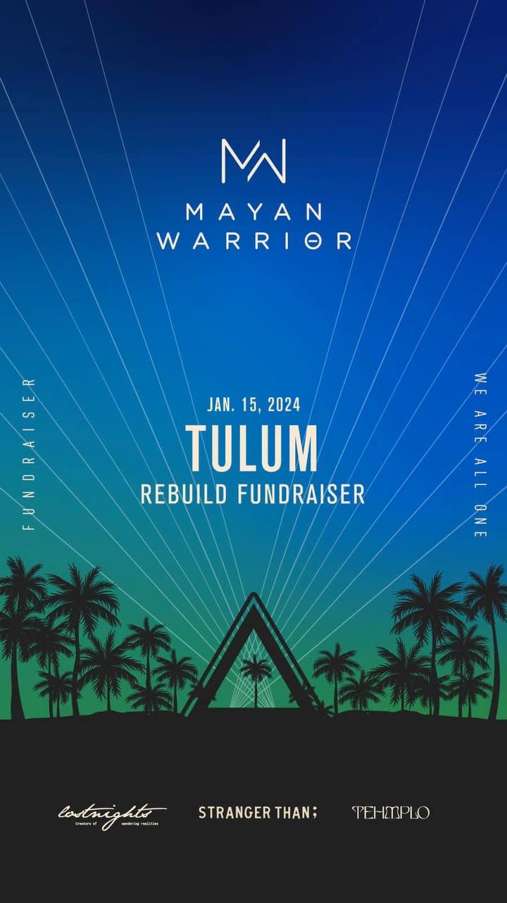 Mayan Warrior 2024 Tehmplo Tulum TULUM PARTY