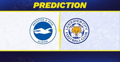 Brighton vs. Leicester Prediction, Odds, Premier League Picks [4/12/2025]