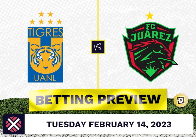 Tigres UANL vs. Juarez Prediction and Odds - Feb 14, 2023