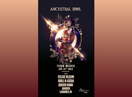 Gioli & Assia, Ancestral Soul @ Mia Tulum