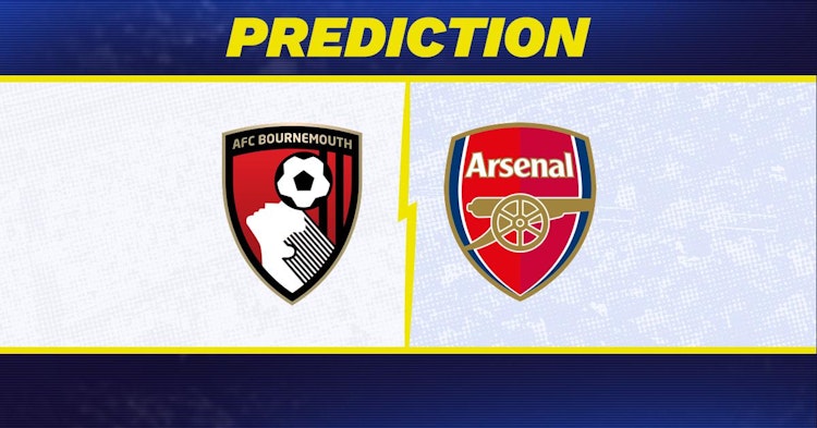 Bournemouth-Arsenal Predictions and Game Preview.