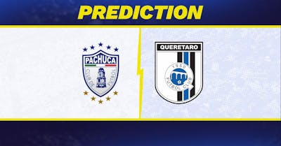 Pachuca vs. Queretaro prediction, odds, Liga MX picks [7/26/2026]