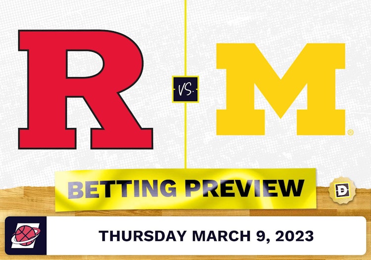 Rutgers vs. Michigan CBB Prediction and Odds - Mar 9, 2023