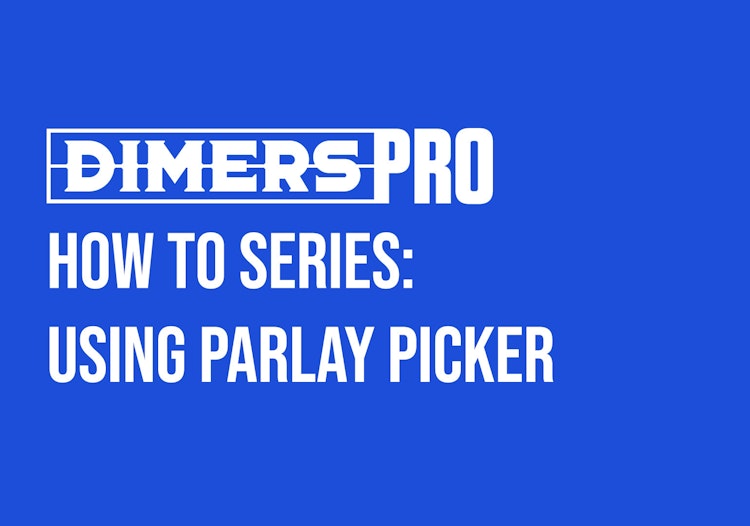 Mastering Parlays with Dimers Pro: A Comprehensive Guide