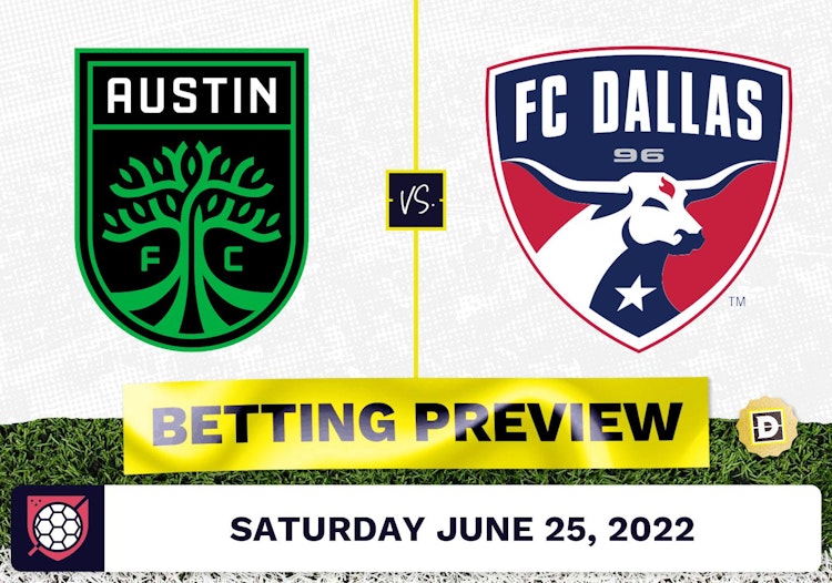 Austin FC vs. FC Dallas Prediction - Jun 25, 2022