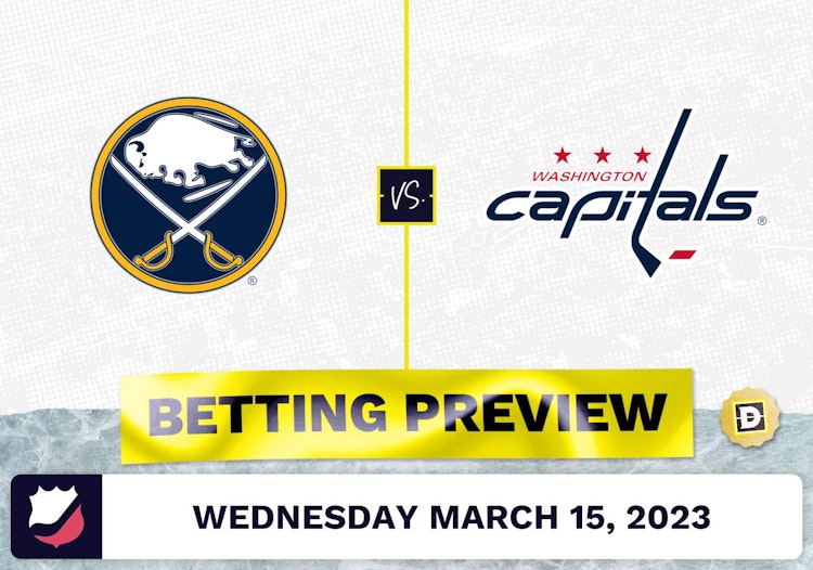 Sabres vs. Capitals Prediction and Odds - Mar 15, 2023