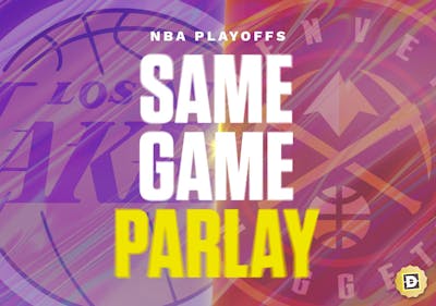NBA Same Game Parlay for Los Angeles Lakers vs. Denver Nuggets Game 1