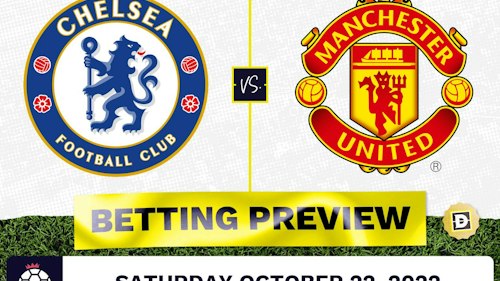 Chelsea vs. Manchester United Prediction and Odds - Oct 22, 2022
