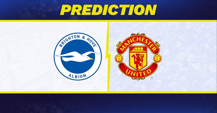 Brighton-Manchester United Predictions and Game Preview.