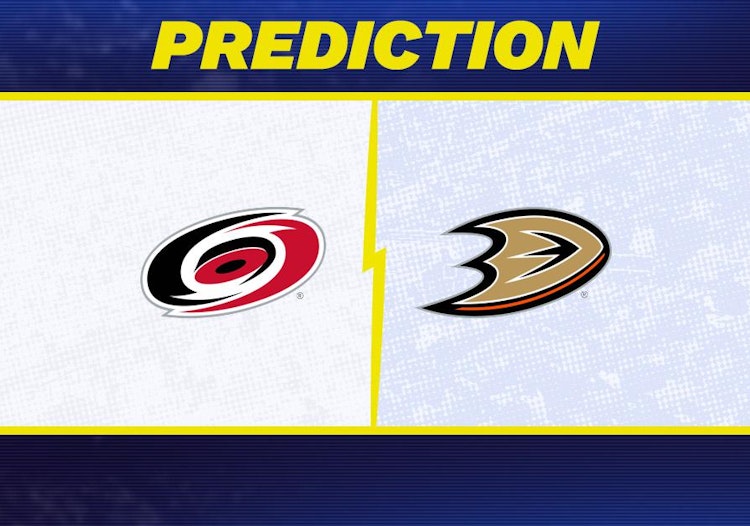 Carolina Hurricanes-Anaheim Ducks Predictions and Game Preview.