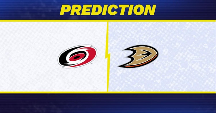 Carolina Hurricanes-Anaheim Ducks Predictions and Game Preview.