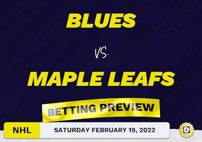 Blues vs. Maple Leafs Predictions and Odds - Feb 19, 2022