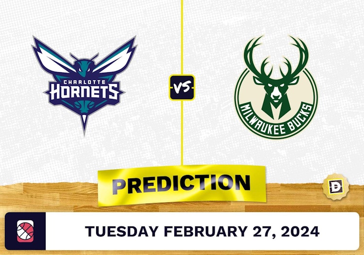 Charlotte Hornets vs. Milwaukee Bucks Prediction, Odds, NBA Picks [2/27/2024]