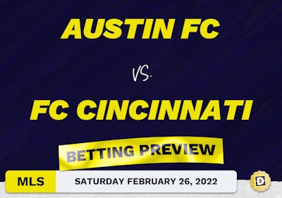 Austin FC vs. FC Cincinnati Predictions - Feb 26, 2022