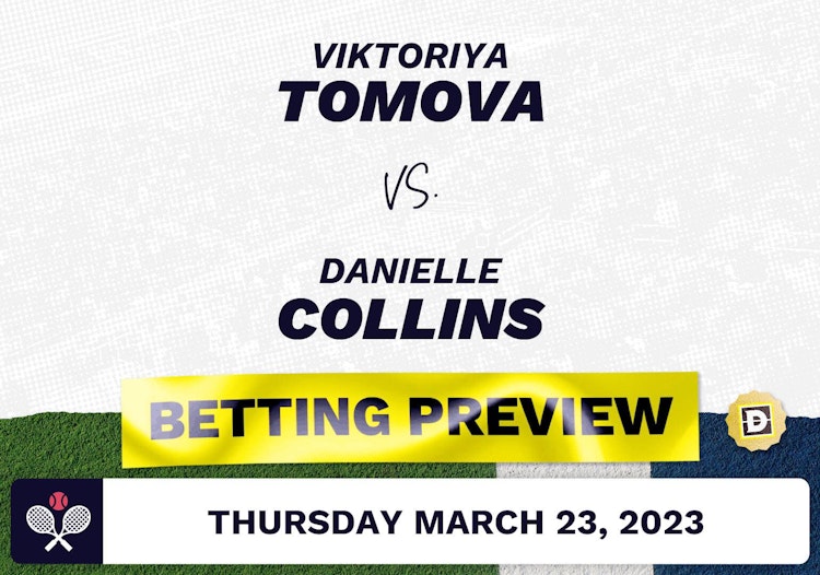 Viktoriya Tomova vs. Danielle Collins Predictions - Mar 23, 2023