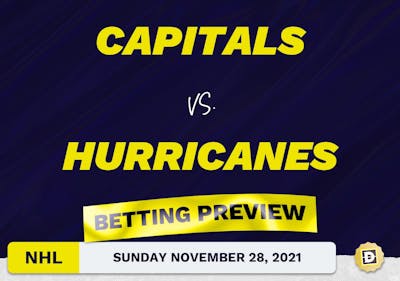 Capitals vs. Hurricanes Predictions and Odds - Nov 28, 2021