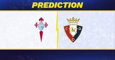 Celta Vigo vs. Osasuna Prediction, Odds, La Liga Picks [2/21/2025]